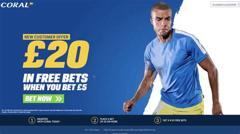 coral 20 free bet code - coral free bets uk